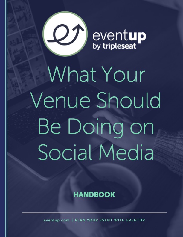 EventUp Handbook - What Your Venue Should Be Doing On Social Media