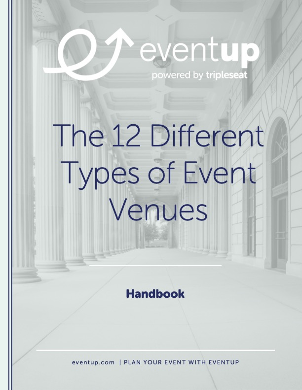 EventUp - Handbook  11 - The 12 Different Types of Event Venues
