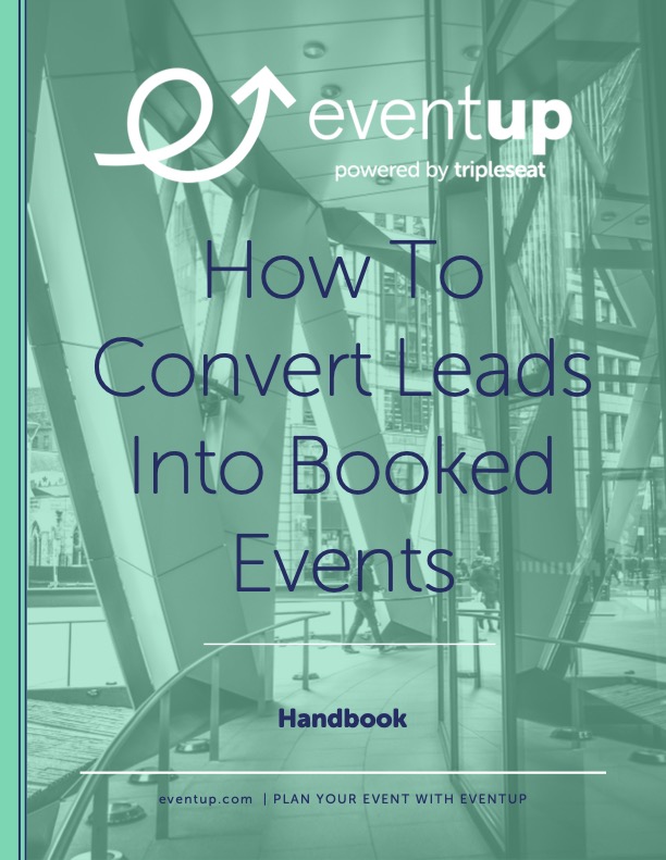 EventUp - Handbook - How To Convert Your Leads Into Booked Events